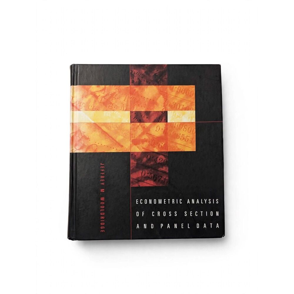 Wooldridge Econometric Analysis Cross Section Panel Data MIT Press '01 Hardcover